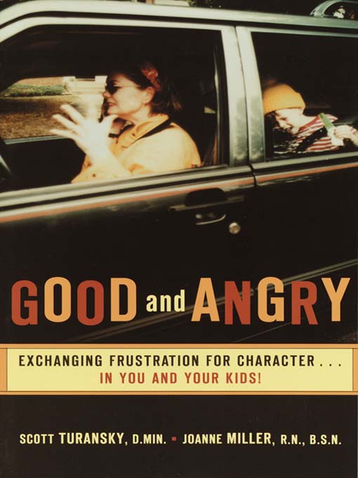 Title details for Good and Angry by Scott Turansky - Available